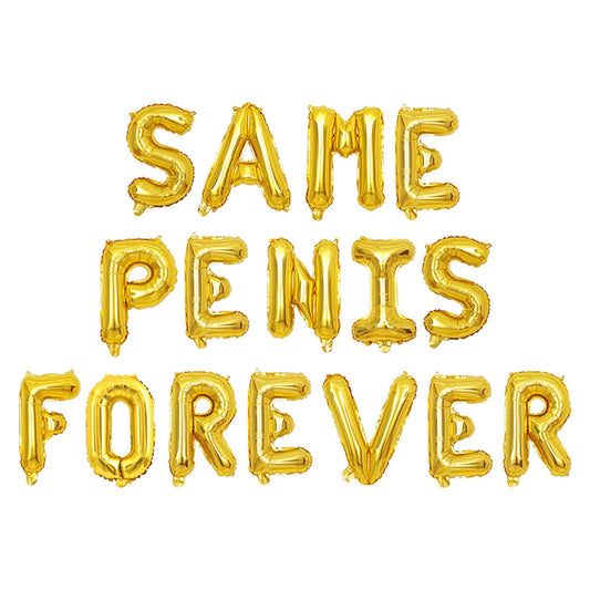 Same Penis Forever Gold Balloon