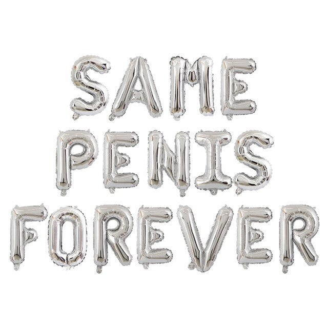 Silver Same Penis Forever Balloons